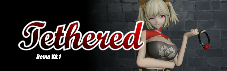 Tethrd Progress for Demo V0.2 - Tethered Demo V0.1 by misu