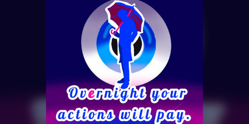 Cover image for OVERNIGHT YOUR ACTIONS WILL PAY [DEMO]