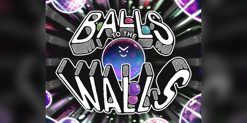 Cover image for Balls to the Walls Demo