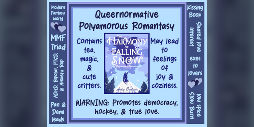 Cover image for The Harmony of Falling Snow, A Polyamorous Romantasy Novel