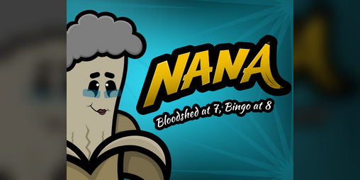 Cover image for Nana: Bloodshed at 7, Bingo at 8