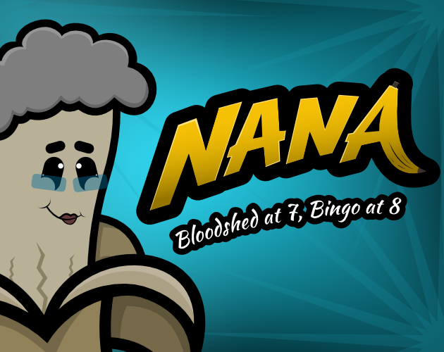 Cover image for Nana: Bloodshed at 7, Bingo at 8