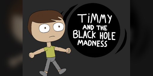 Cover image for Timmy and the Black Hole Madness