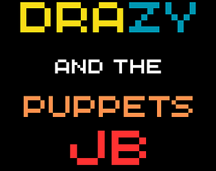 Drazy and the Puppets JB DEMO game screenshot