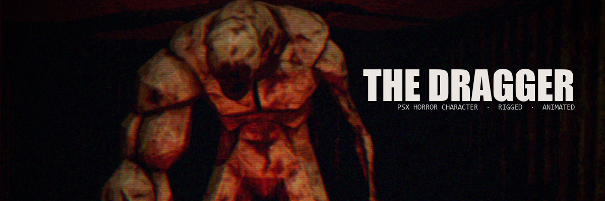 THE DRAGGER — PSX Monster Character (Rigged, Animated)