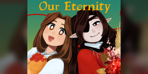 Cover image for Our Eternity - TGCF Fan Game