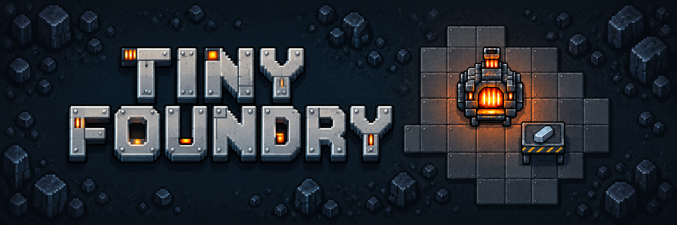 Tiny Foundry