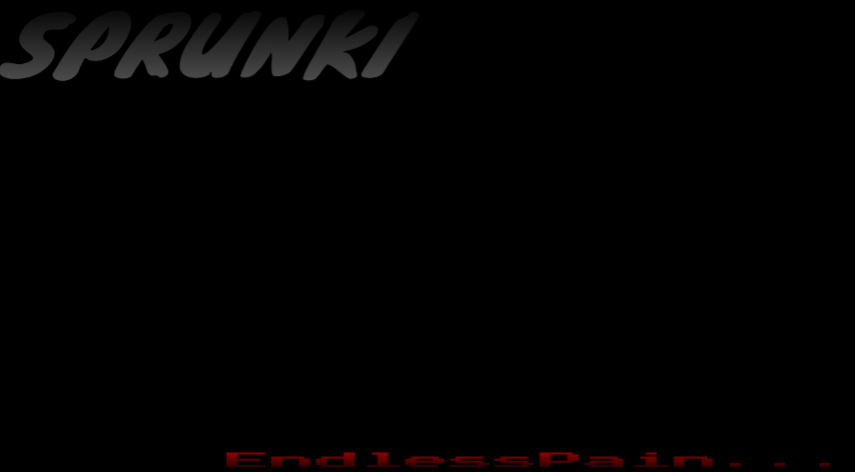 Cover image for Sprunki.. EndlessPain...