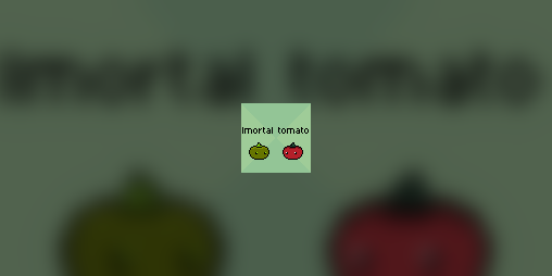 Cover image for immortal tomato