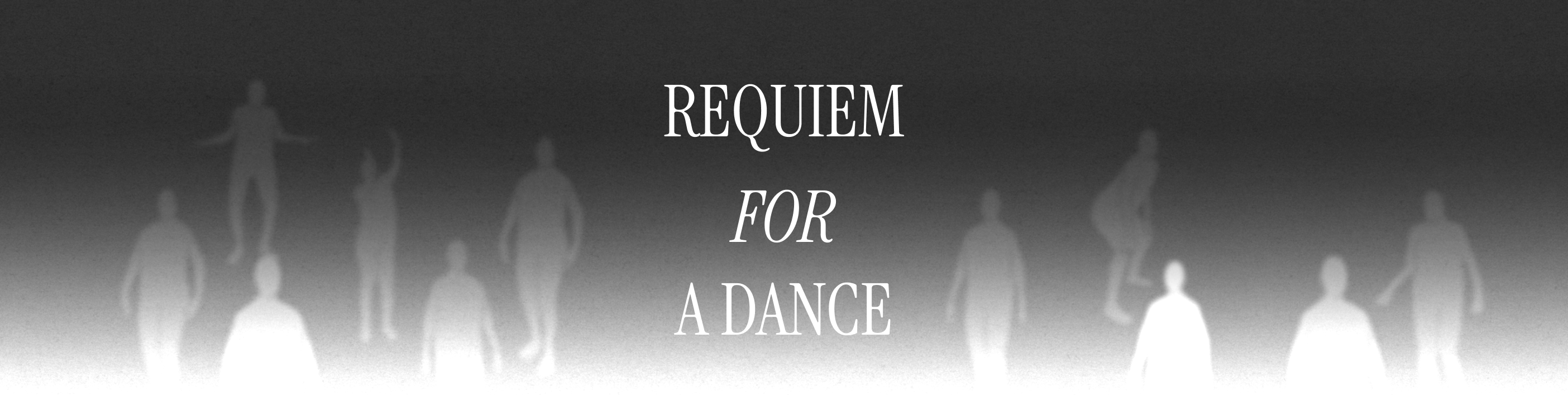 Requiem for a Dance
