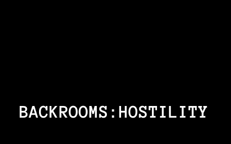 Backrooms: Hostility