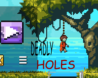 DEADLY HOLES