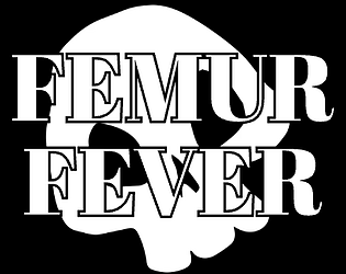 Femur Fever v1.0 game screenshot
