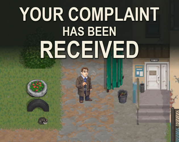 Cover image for Your Complaint Has Been Received Demo