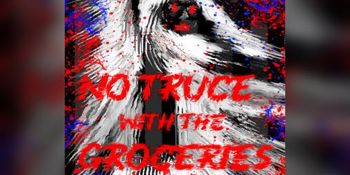 Cover image for No Truce With The Groceries