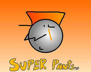 Superpants man (do NOT play)