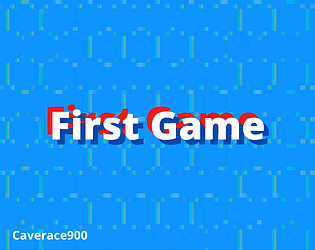 First Game