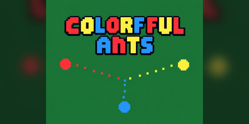 Cover image for Colorful Ants (#Pico1k)