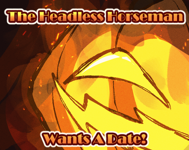 Cover image for The Headless Horseman Wants A Date!