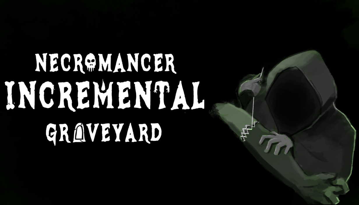 Cover image for Necromancer Incremental Graveyard Playtest 2
