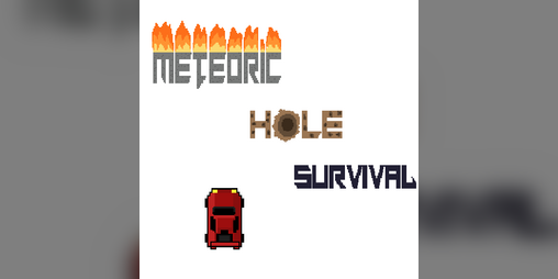 Cover image for Meteoric Hole Survival