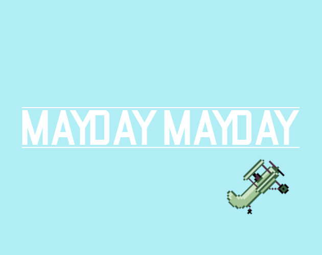 Mayday Mayday