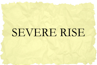 Severe Rise