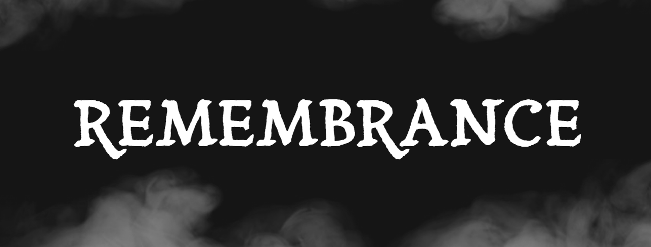 Remembrance (Workshop Version)