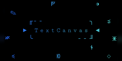 Cover image for TextCanvas — ASCII / Unicode Art Studio