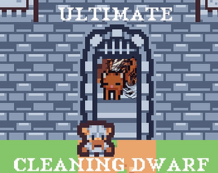 Ultimate cleaning dwarf