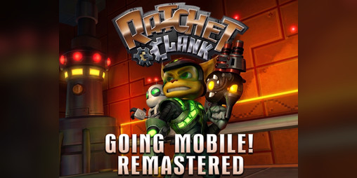 Cover image for Ratchet & Clank: Going Mobile! Remastered