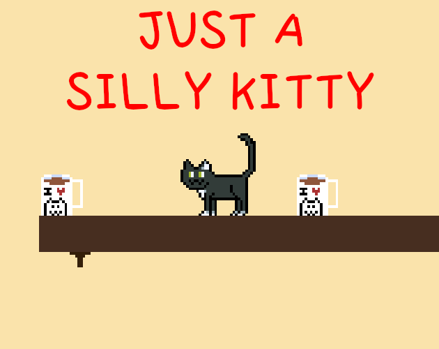 Cover image for Just a Silly Kitty