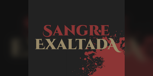 Cover image for Sangre Exaltada