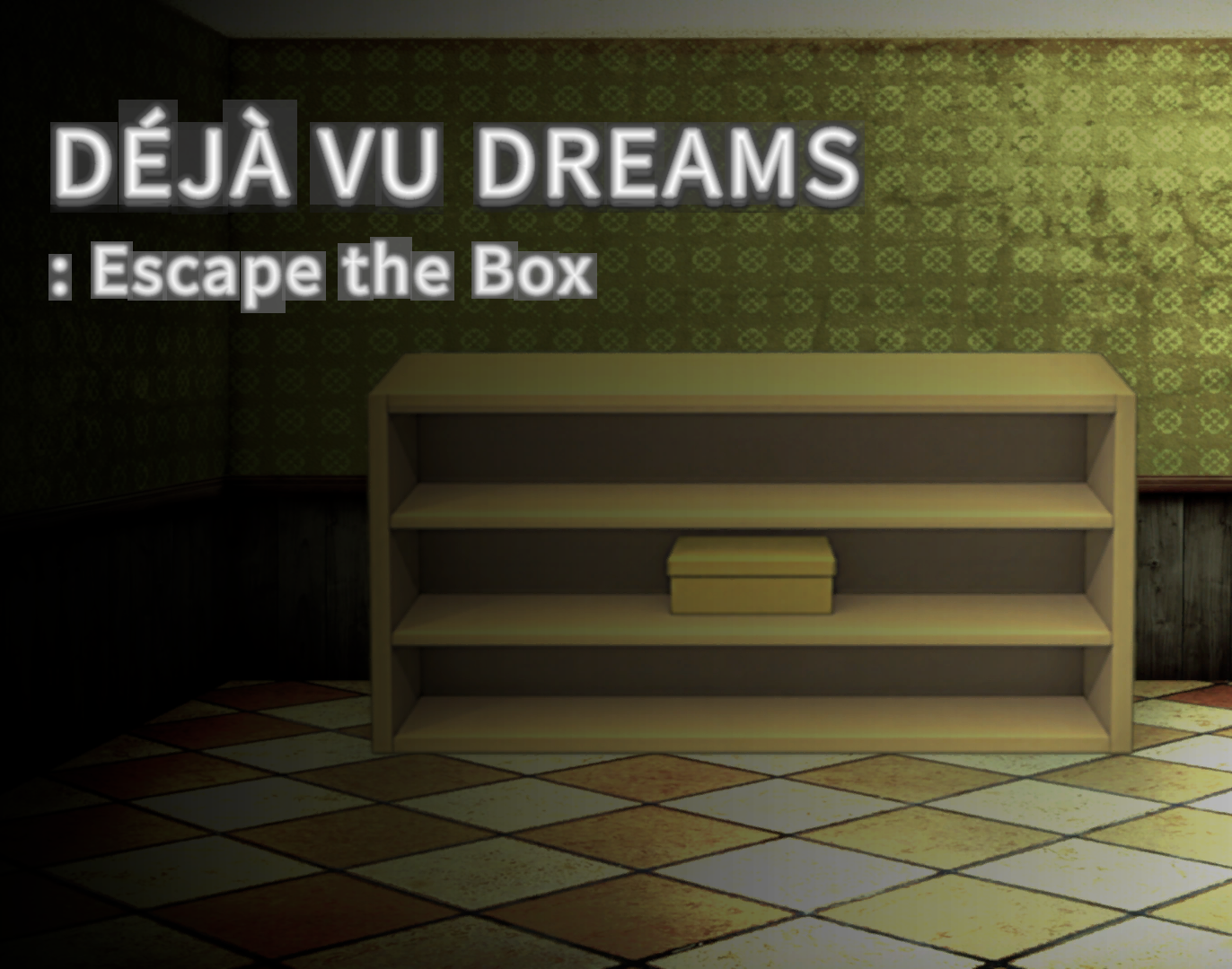 Cover image for DÉJÀ VU DREAMS: Escape the Box