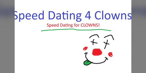 Cover image for Speed Dating for Clowns