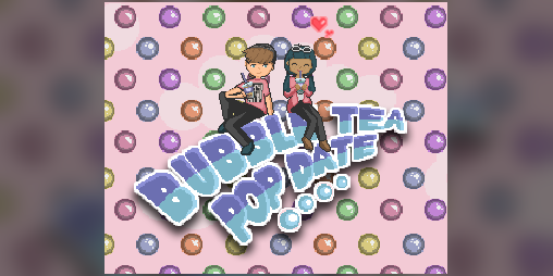 Cover image for Bubble Tea Pop Date