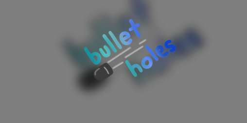 Cover image for Bullet Holes