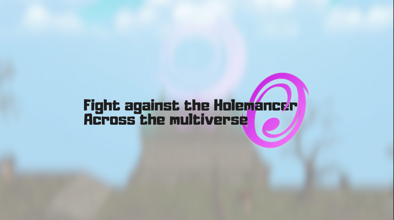 Cover image for Fight against the Holemancer across the multiverse