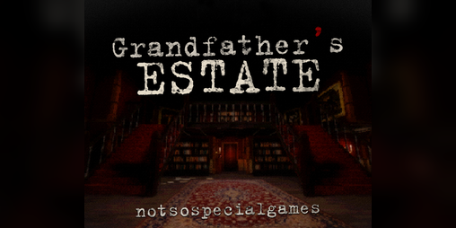 Cover image for Grandfather's Estate – Act 1