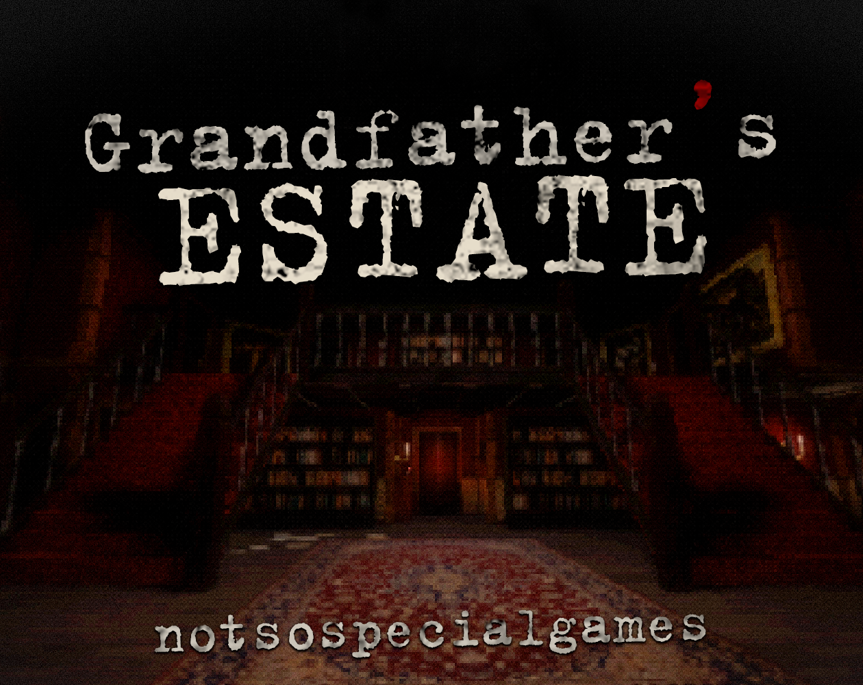 Cover image for Grandfather's Estate – Act 1