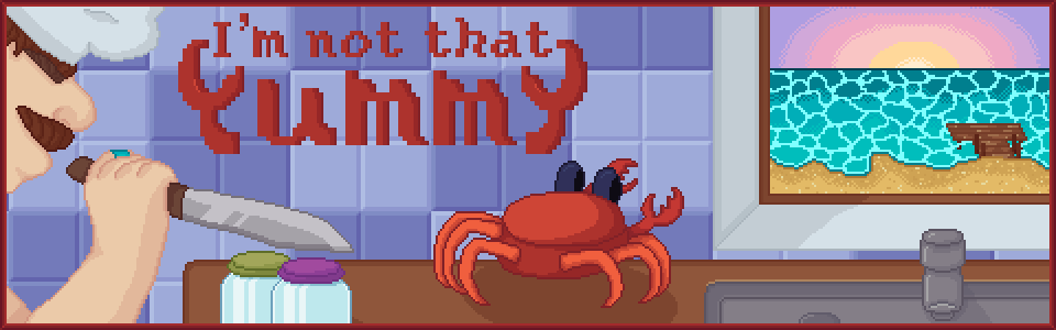I'm not that yummy