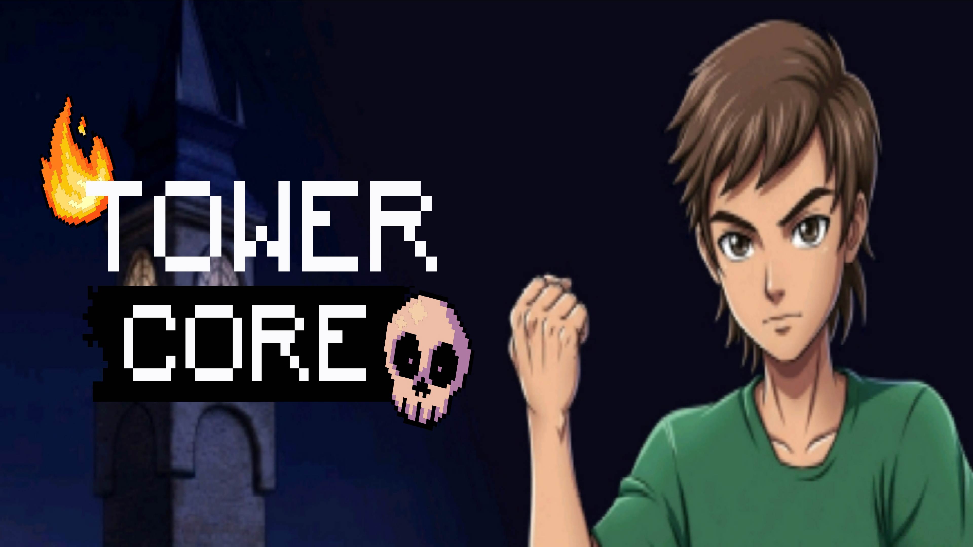 Tower Core