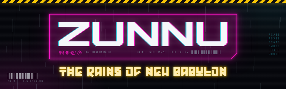 Zunnu: The Rains of New Babylon