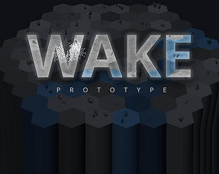 Wake Prototype game screenshot