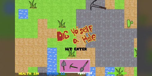 Cover image for Dig Yo'Self a Hole