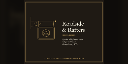 Cover image for Roadside & Rafters: Random Tables for Inns, Roads & Villages