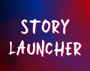 Cover image for Story Launcher
