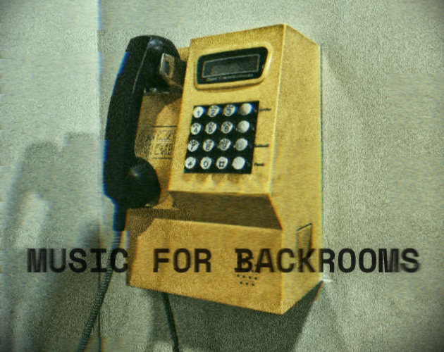 Cover image for music for backrooms