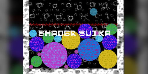 Cover image for Shader Suika