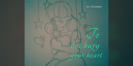 Cover image for To not bury your heart